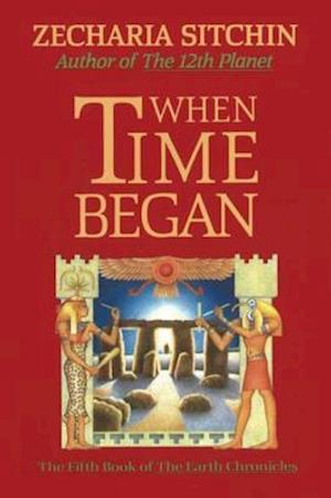 When Time Began (Book V)