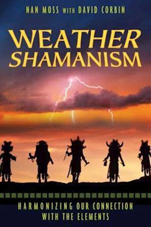 Weather Shamanism