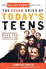 The Seven Cries of Today's Teens