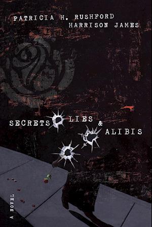 Secrets, Lies & Alibis