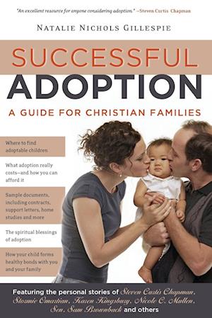 Successful Adoption: A Guide for Christian Families