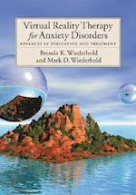 Wiederhold, B:  Virtual Reality Therapy for Anxiety Disorder