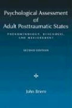 Briere, J:  Psychological Assessment of Adult Posttraumatic