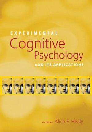 Experimental Cognitive Psychology and Its Applications