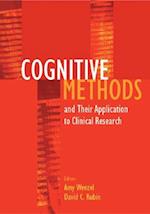 Cognitive Methods and Their Application to Clinical Researc