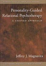 Magnavita, J:  Personality-guided Relational Psychotherapy