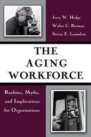 The Aging Workforce