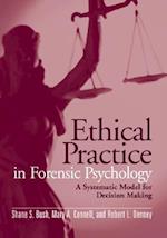 Ethical Practice in Forensic Psychology