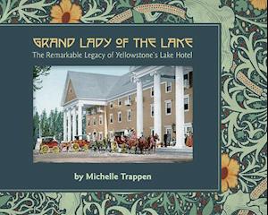 Grand Lady of the Lake