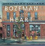Bozeman from the Heart