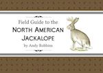 Field Guide to North American Jackalope, 2e