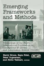 Emerging Frameworks and Methods
