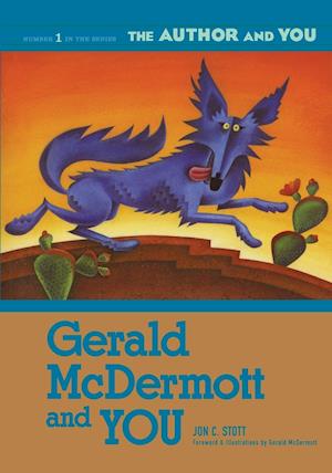 Gerald McDermott and YOU