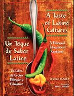 A Taste of Latino Cultures: Un Toque de Sabor Latino