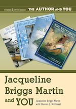 Jacqueline Briggs Martin and YOU
