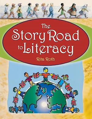 The Story Road to Literacy