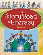 The Story Road to Literacy