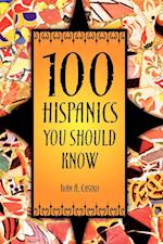 100 Hispanics You Should Know