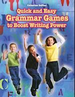 Quick and Easy Grammar Games to Boost Writing Power