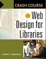 Crash Course in Web Design for Libraries