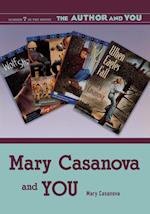Mary Casanova and YOU
