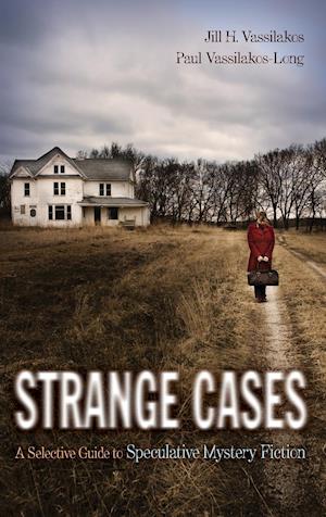 Strange Cases