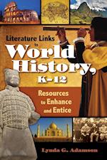 Literature Links to World History, K-12