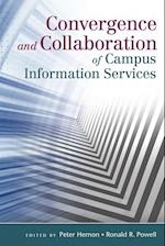 Convergence and Collaboration of Campus Information Services