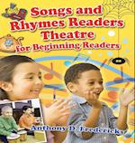 Songs and Rhymes Readers Theatre for Beginning Readers