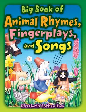 Big Book of Animal Rhymes, Fingerplays, and Songs