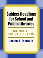 Subject Headings for School and Public Libraries