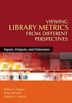 Viewing Library Metrics from Different Perspectives