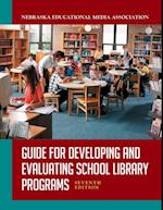 Guide for Developing and Evaluating School Library Programs, 7th Edition