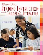 Differentiating Reading Instruction through Children's Literature