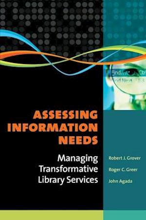 Assessing Information Needs