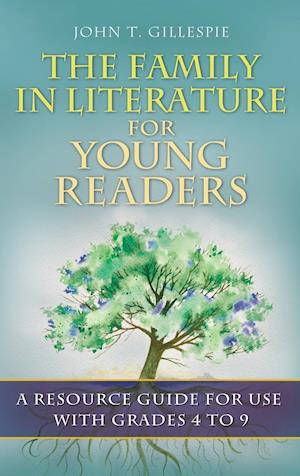 The Family in Literature for Young Readers