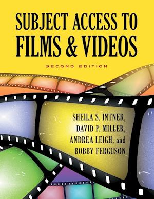 Subject Access to Films & Videos, 2nd Edition