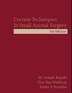 Current Techniques in Small Animal Surgery