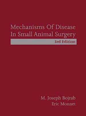 Mechanisms of Disease in Small Animal Surgery