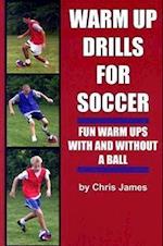 Soccer Warm Up Drills