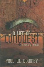 A Life of Conquest