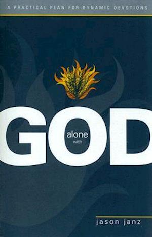 Alone with God