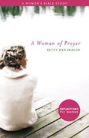 A Woman of Prayer