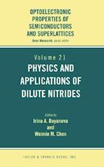 Physics and Applications of Dilute Nitrides