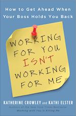 Working for You Isn't Working for Me