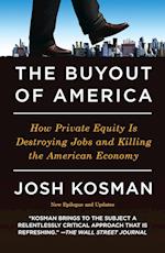 Kosman, J:  The Buyout Of America