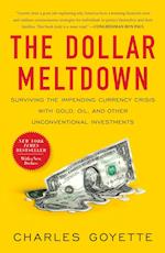Goyette, C:  The Dollar Meltdown