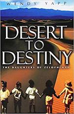 Desert to Destiny