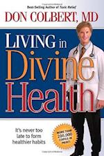 Living in Divine Health