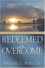 Redeemed to Overcome